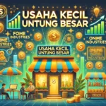 Usaha Kecil Untung Besar