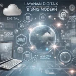 Layanan Digital Terbaik untuk Bisnis Modern