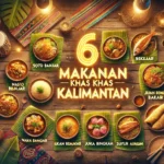 6 Makanan Khas Kalimantan