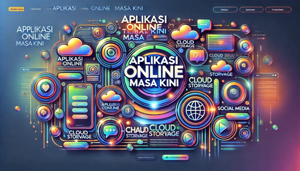 Aplikasi Online Masa Kini