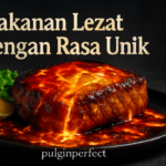 Makanan Lezat dengan Rasa Unik