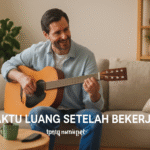 Waktu Luang Setelah Bekerja