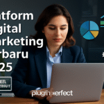 Platform Digital Marketing Terbaru 2025
