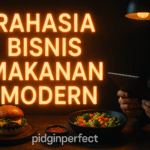 Rahasia Bisnis Makanan Modern
