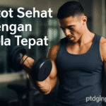 Otot Sehat Dengan Pola Tepat