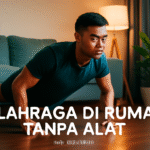 Olahraga di Rumah Tanpa Alat