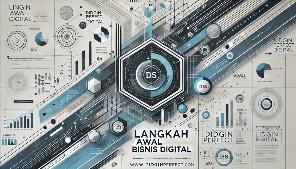Langkah Awal Bisnis Digital