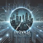 Inovasi Digital Menuju Efisiensi