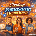 Strategi Pemasaran Usaha Kecil